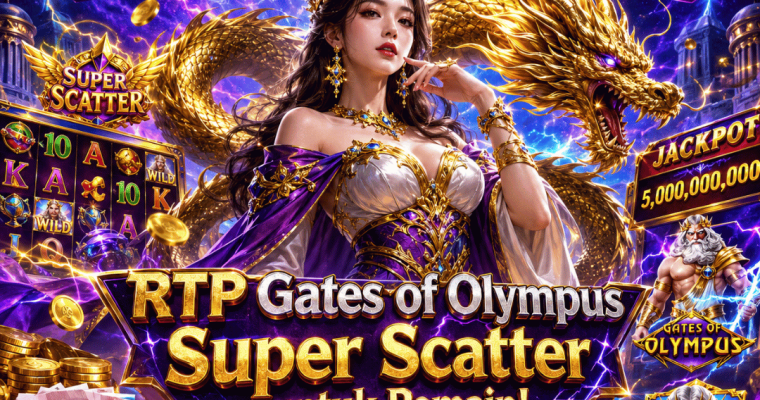 RTP Gates of Olympus Super Scatter untuk Pemain